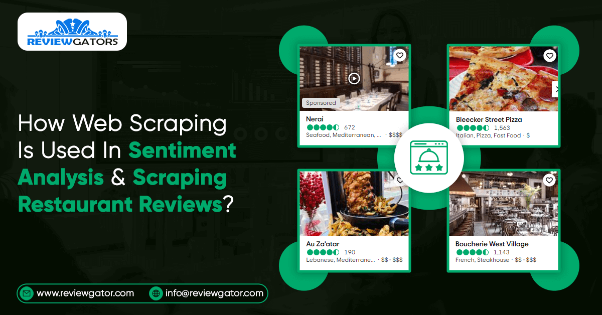 How-web-scraping-is-used-in-sentiment-analysis-and-scraping-restaurant-reviews
