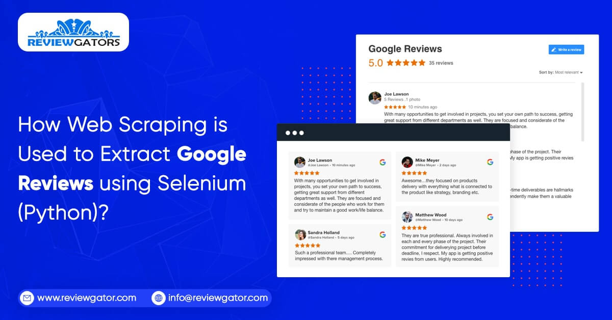how-web-scraping-is-used-to-extract-google-reviews-using-selenium