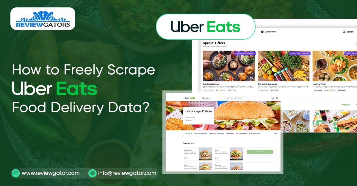 how-to-freely-scrape-uber-eats-food-delivery-data
