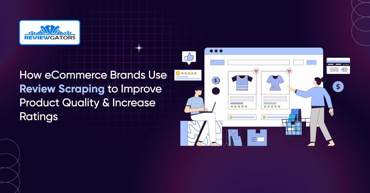 review-scraping-for-product-improvement
