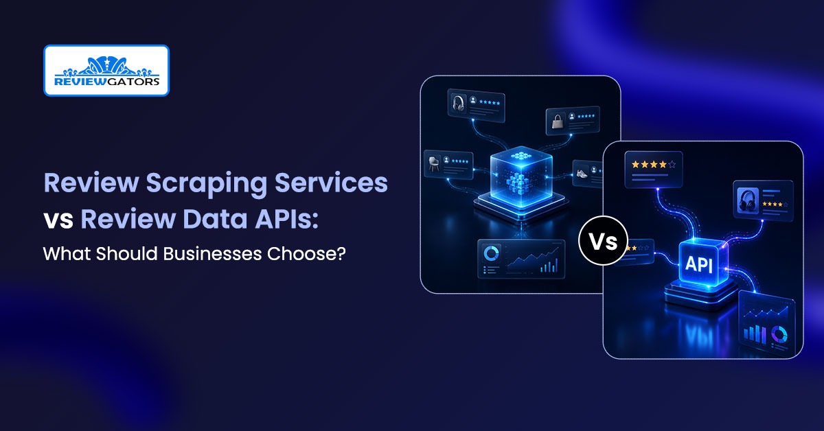 review-scraping-services-vs-review-data-apis
