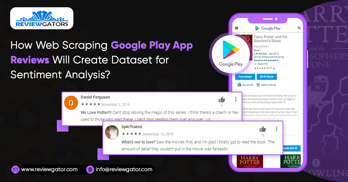 how-web-scraping-google-play-app-reviews-will-create-dataset-for-sentiment-analysis