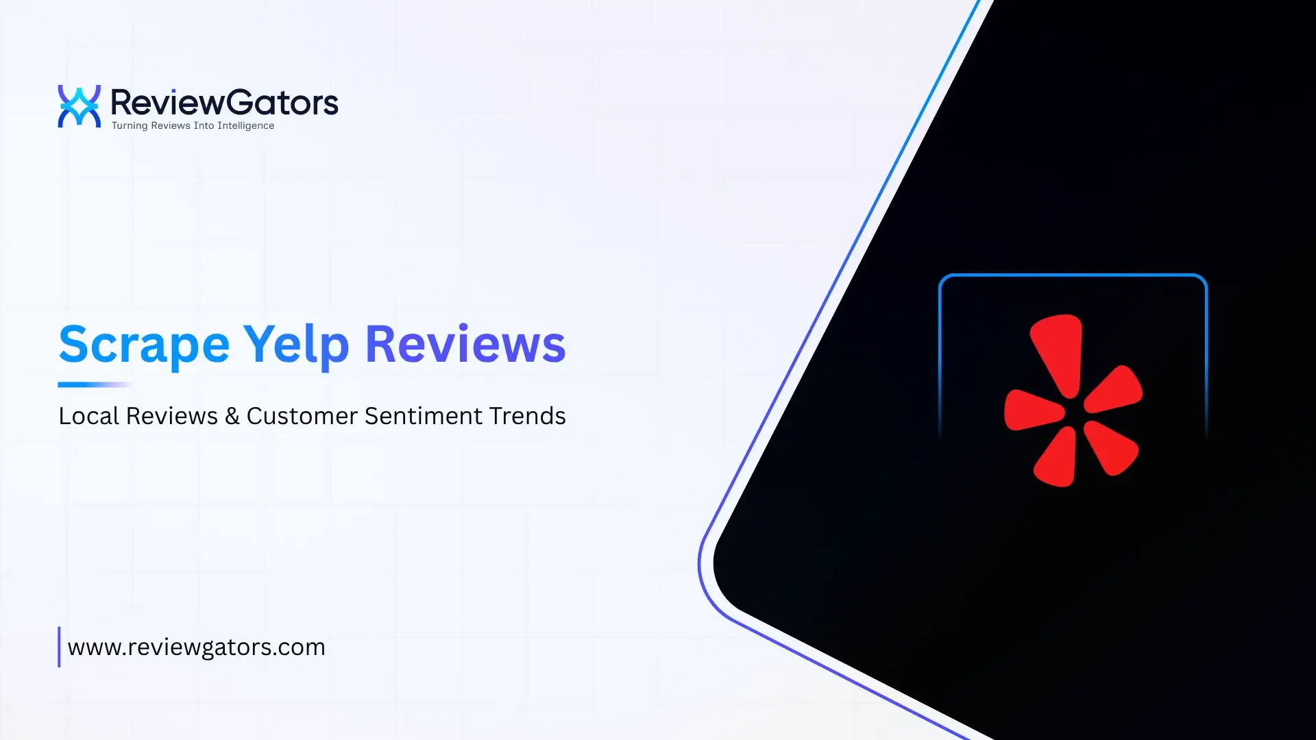 How to Scrape Yelp Reviews: Business Guide for Review Data Insights